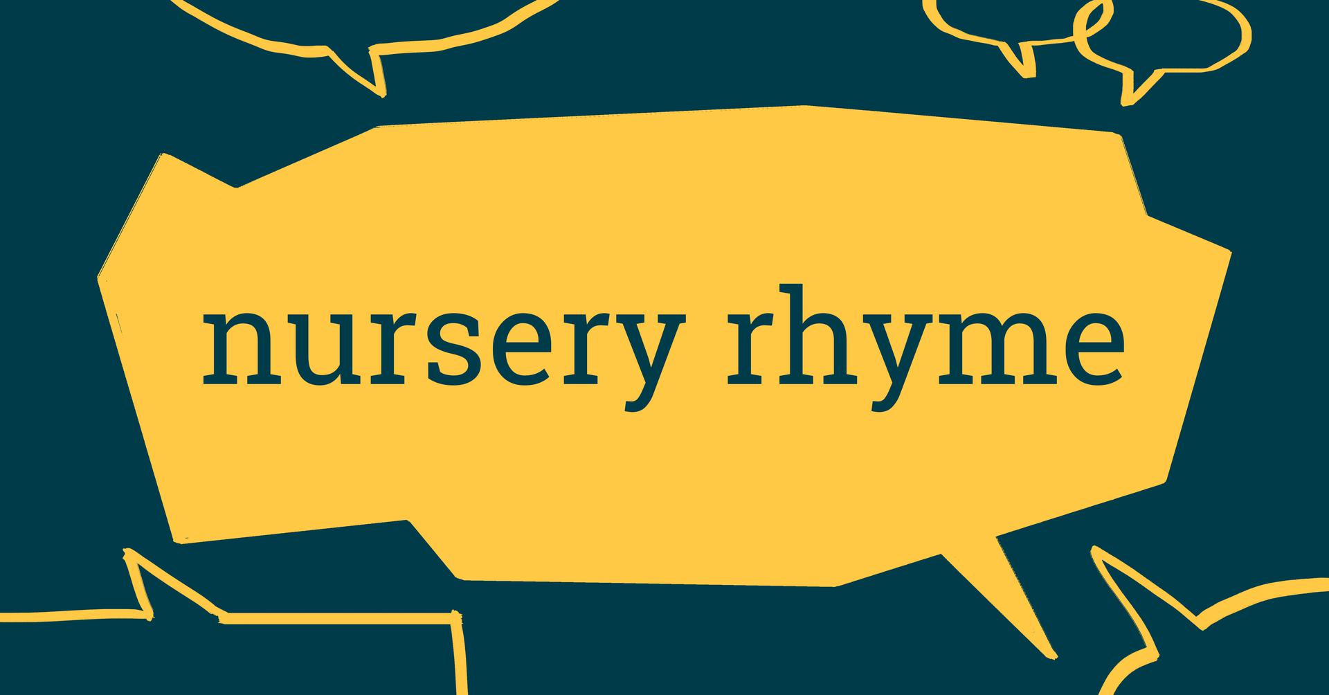 The magical language of nursery rhymes Careers and Education News